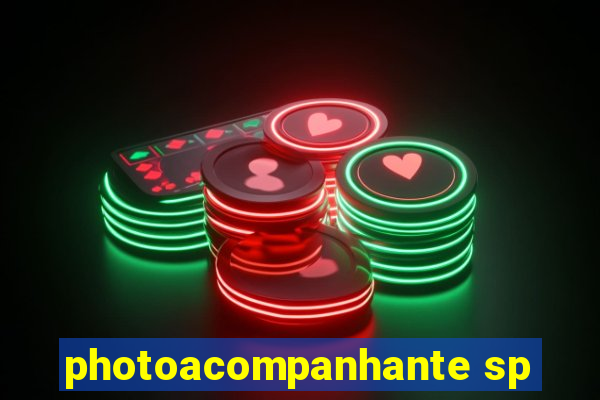 photoacompanhante sp